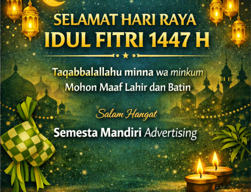 Selamat Hari Raya Idul Fitri dari Semesta Mandiri Advertising