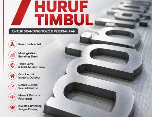 7 Keunggulan Huruf Timbul untuk Branding Toko dan Perusahaan