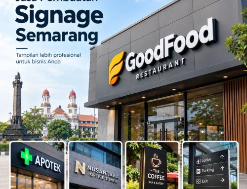 Jasa Pembuatan Signage Semarang | 0812-9863-9916